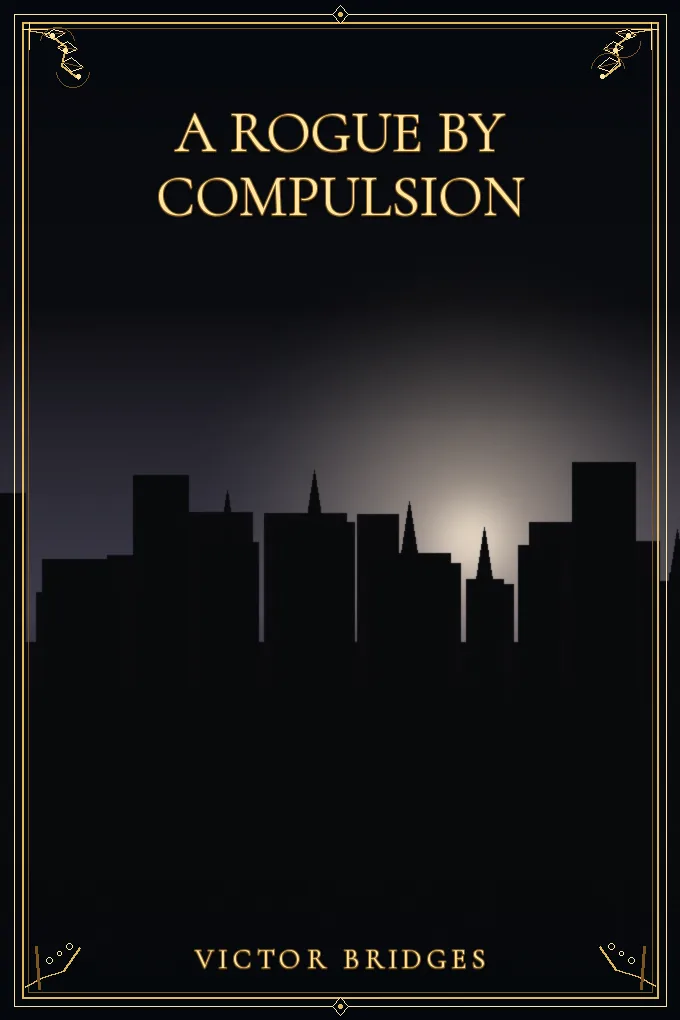 A Rogue by Compulsion