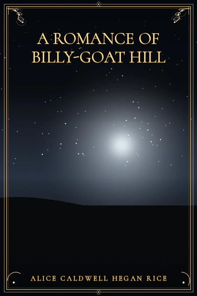 A Romance of Billy-Goat Hill