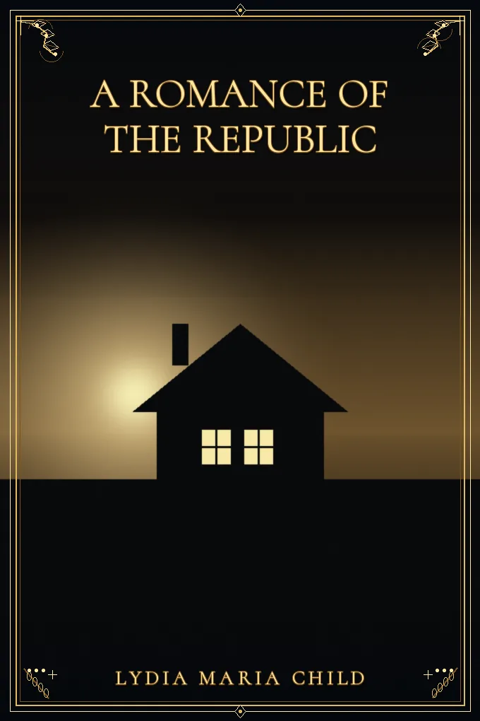 A Romance of the Republic