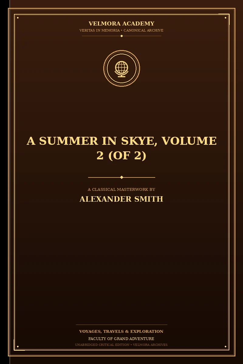 A summer in Skye, Volume 2 (of 2)