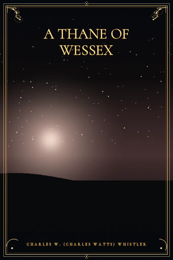 Cover of A Thane of Wessex