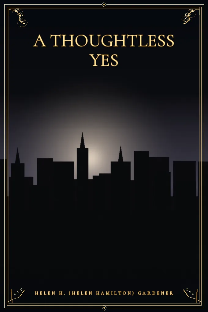 A Thoughtless Yes