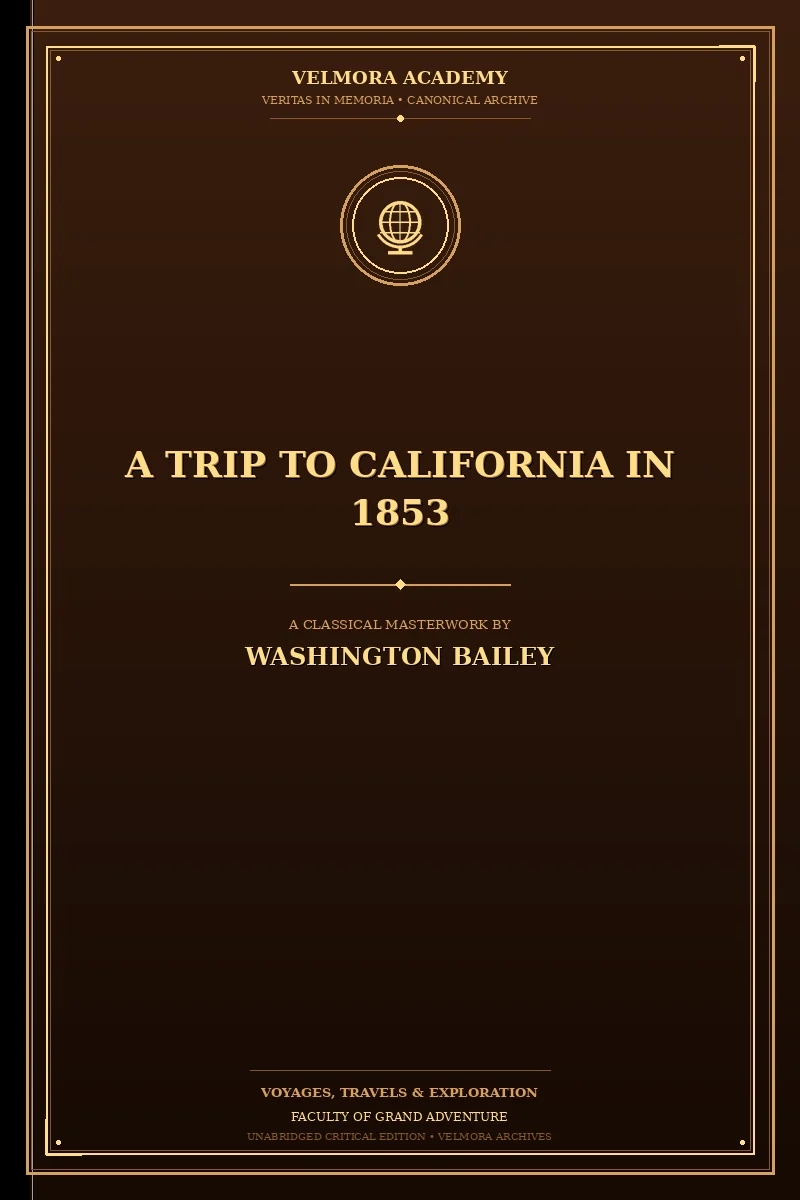 Cover of A Trip to California in 1853