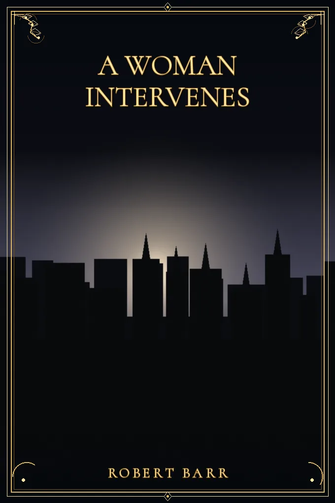 A Woman Intervenes