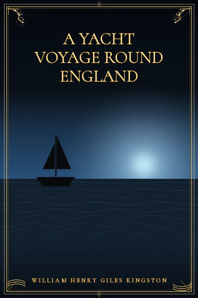 A Yacht Voyage Round England