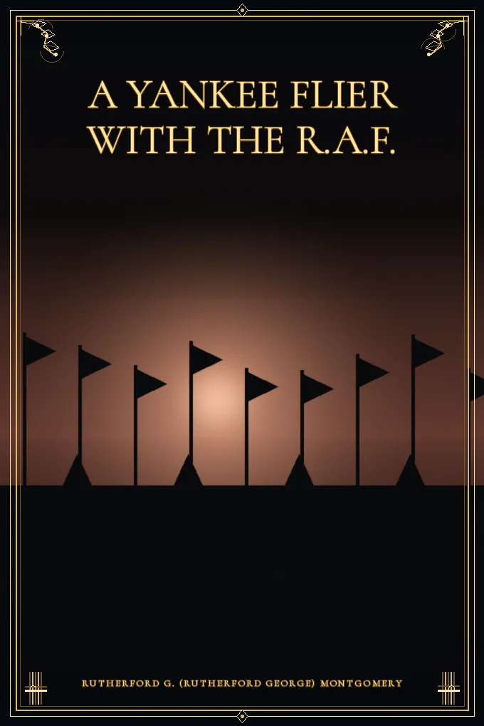 A Yankee Flier with the R.A.F.