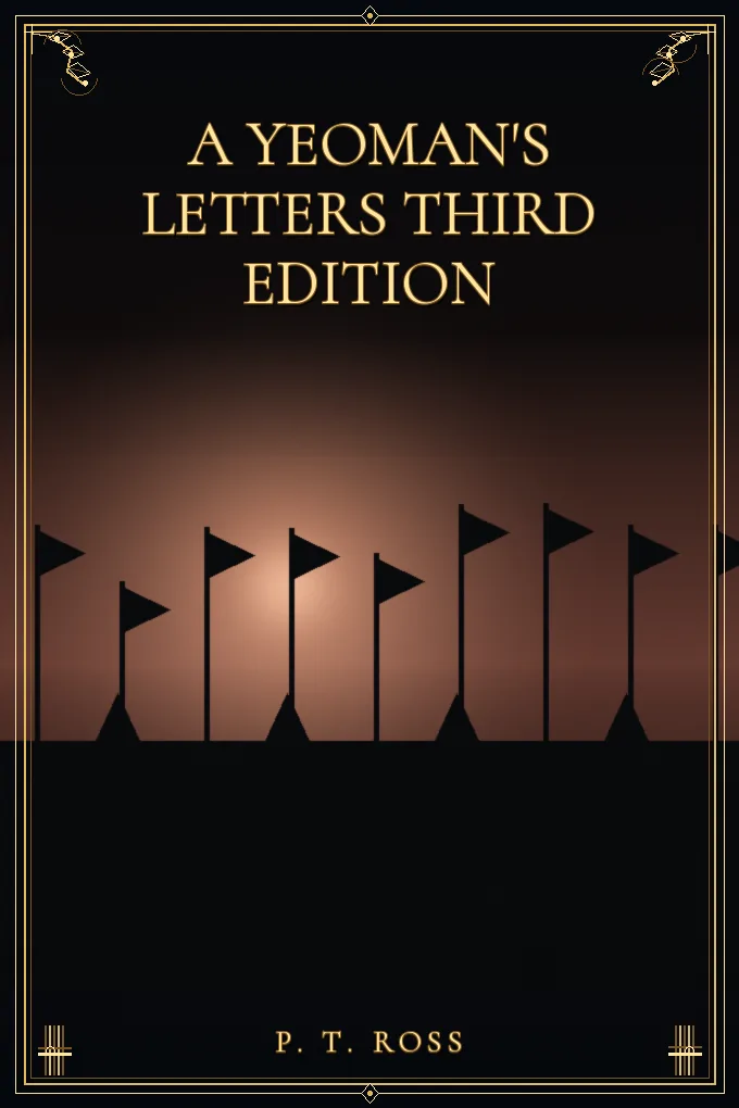 A Yeoman's Letters Third Edition
