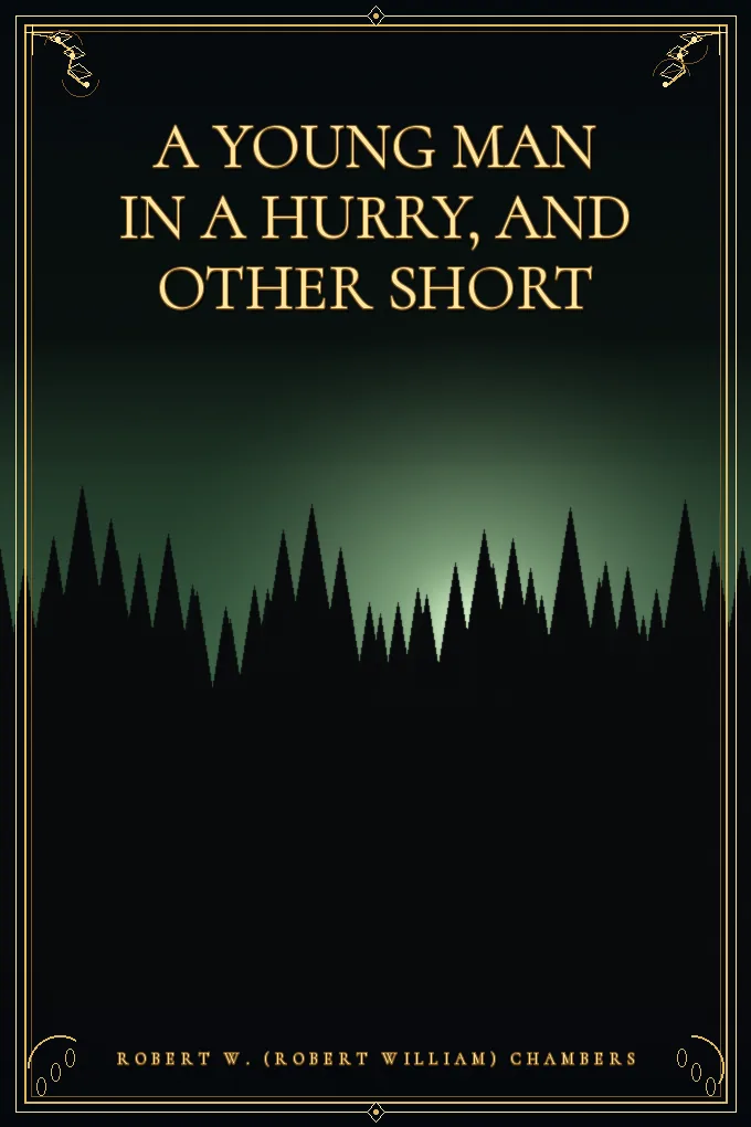 A Young Man in a Hurry, and Other Short