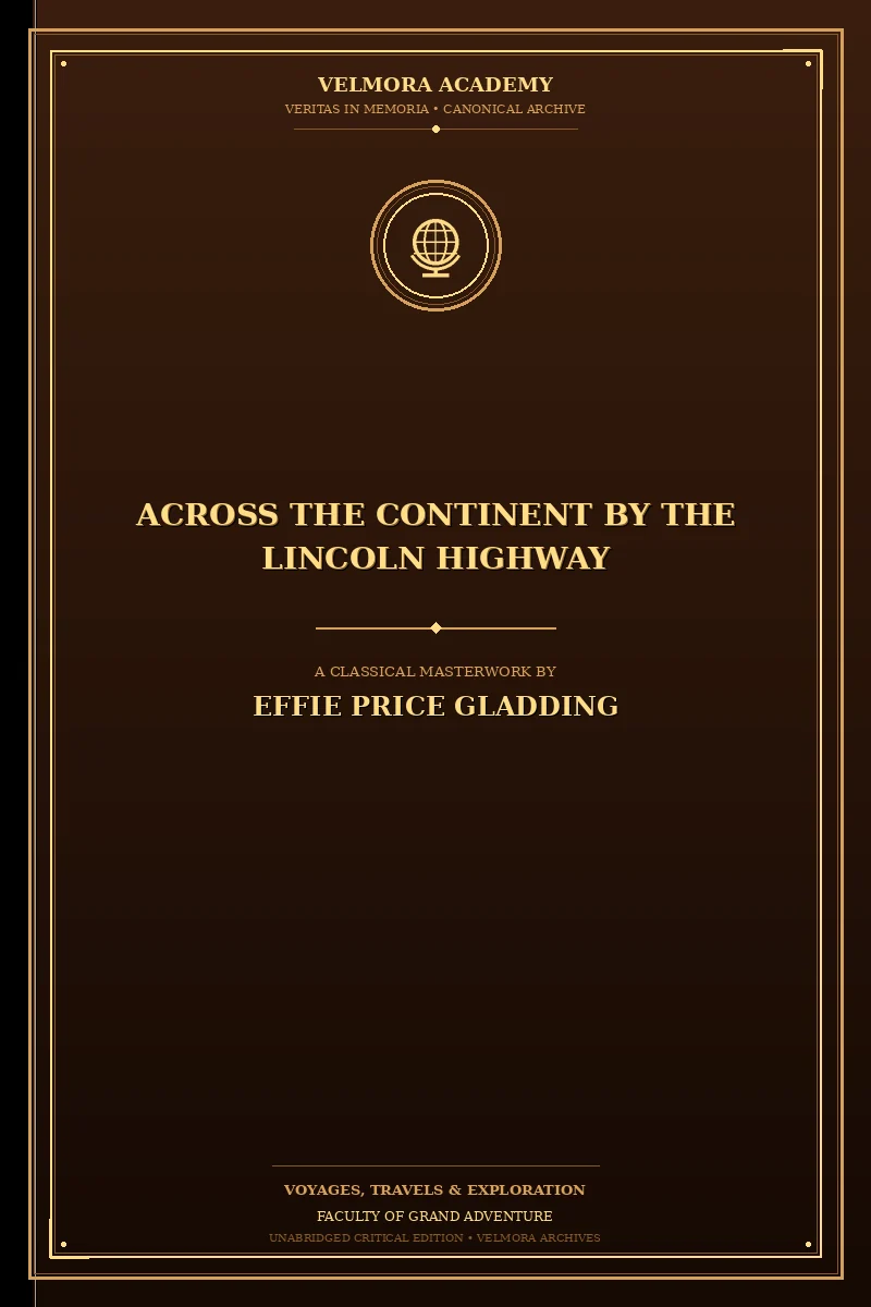 Across the Continent by the Lincoln Highway
