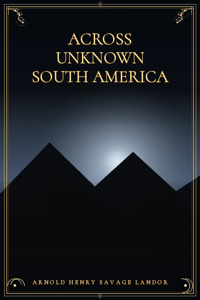 Cover of Across Unknown South America
