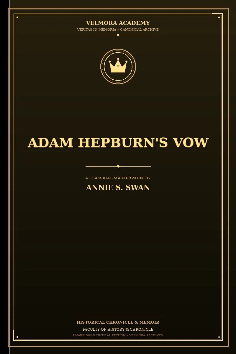 Adam Hepburn's Vow