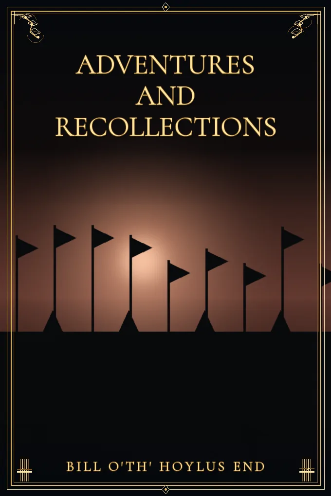 Adventures and Recollections