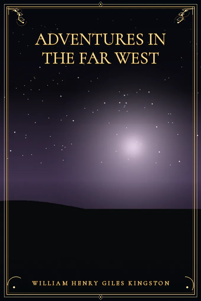 Cover of Adventures in the Far West