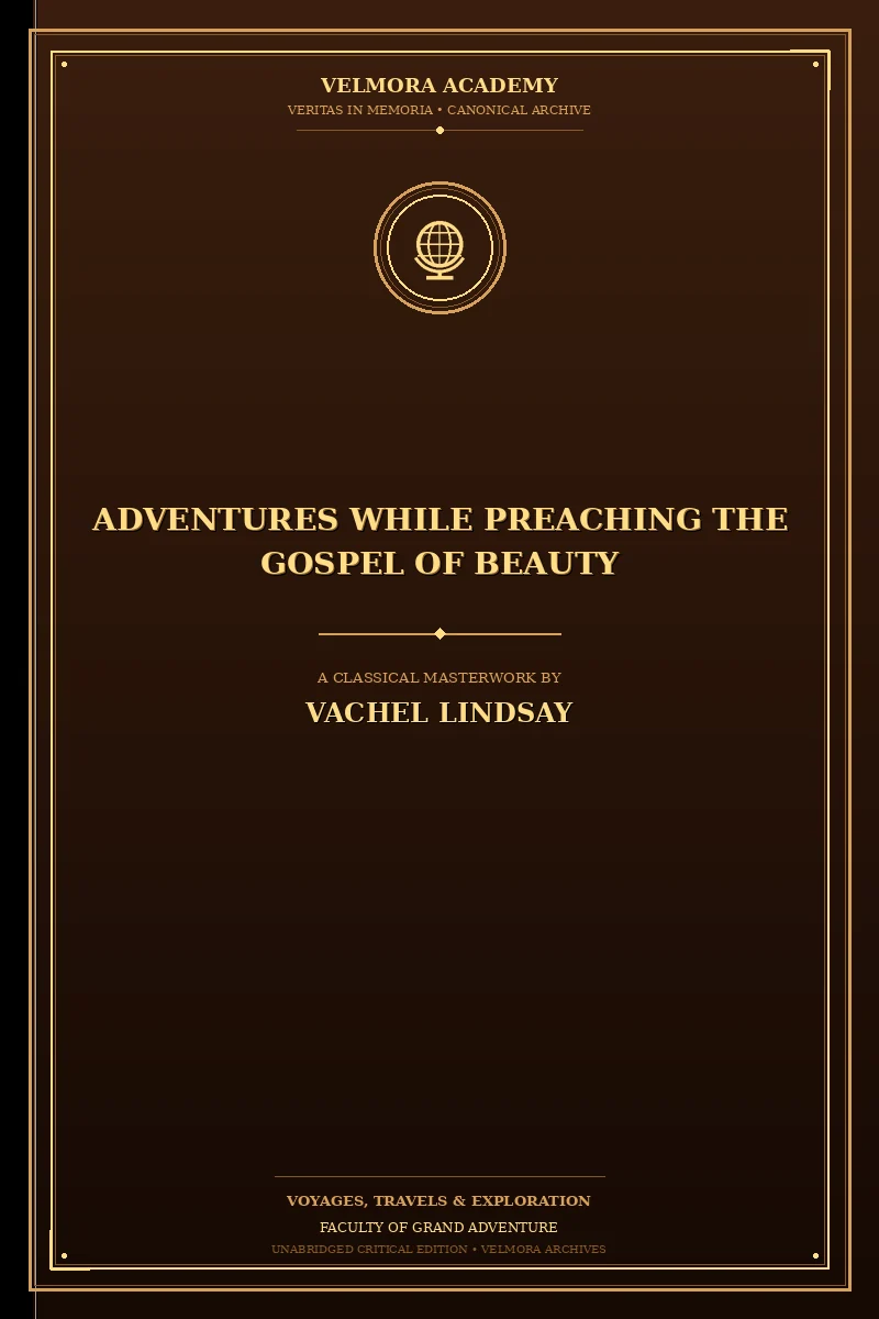 Adventures While Preaching the Gospel of Beauty