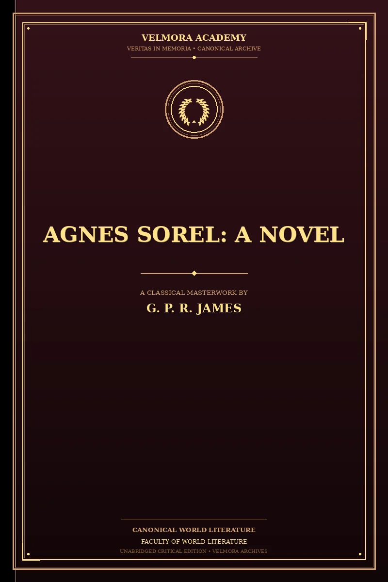 Agnes Sorel: A Novel