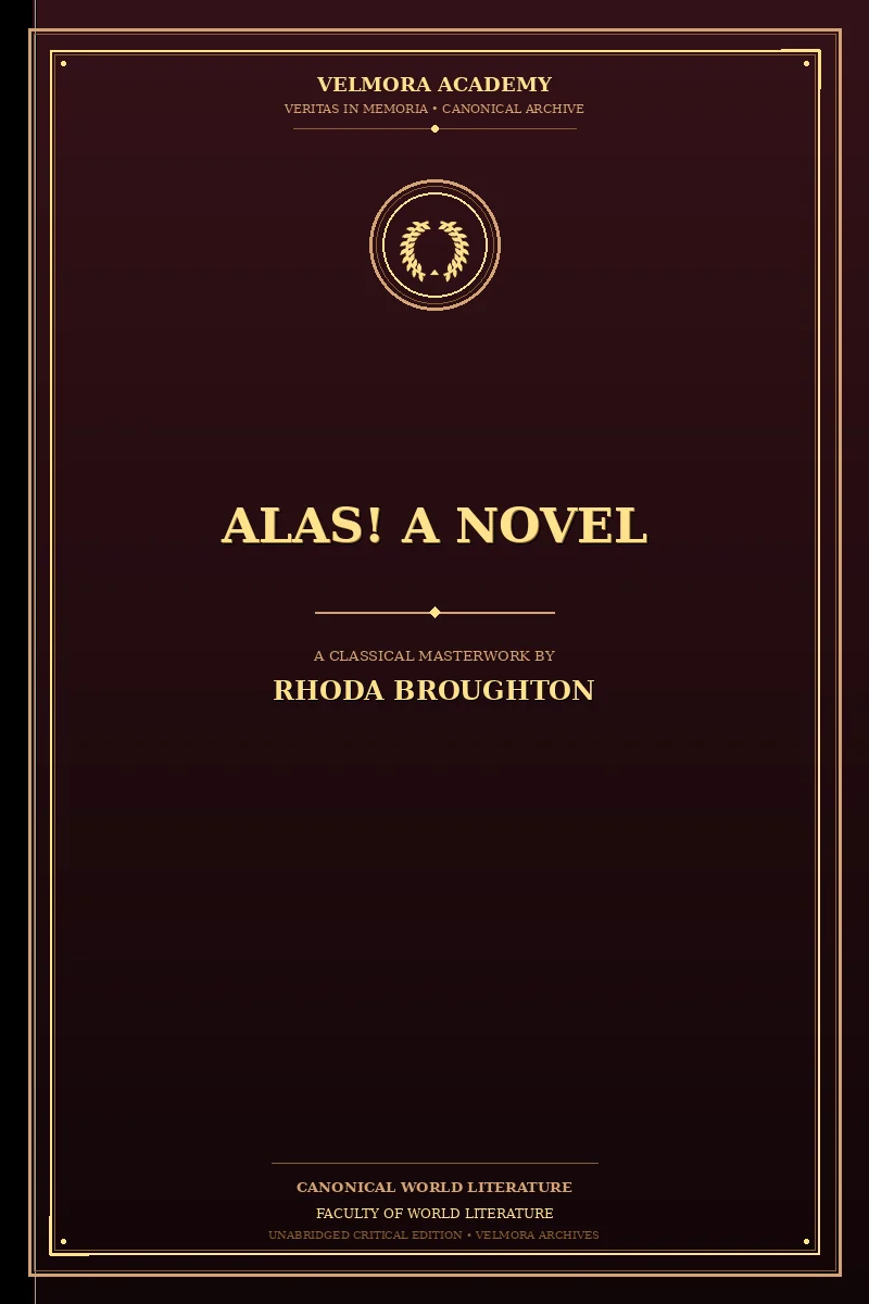 Alas! A Novel