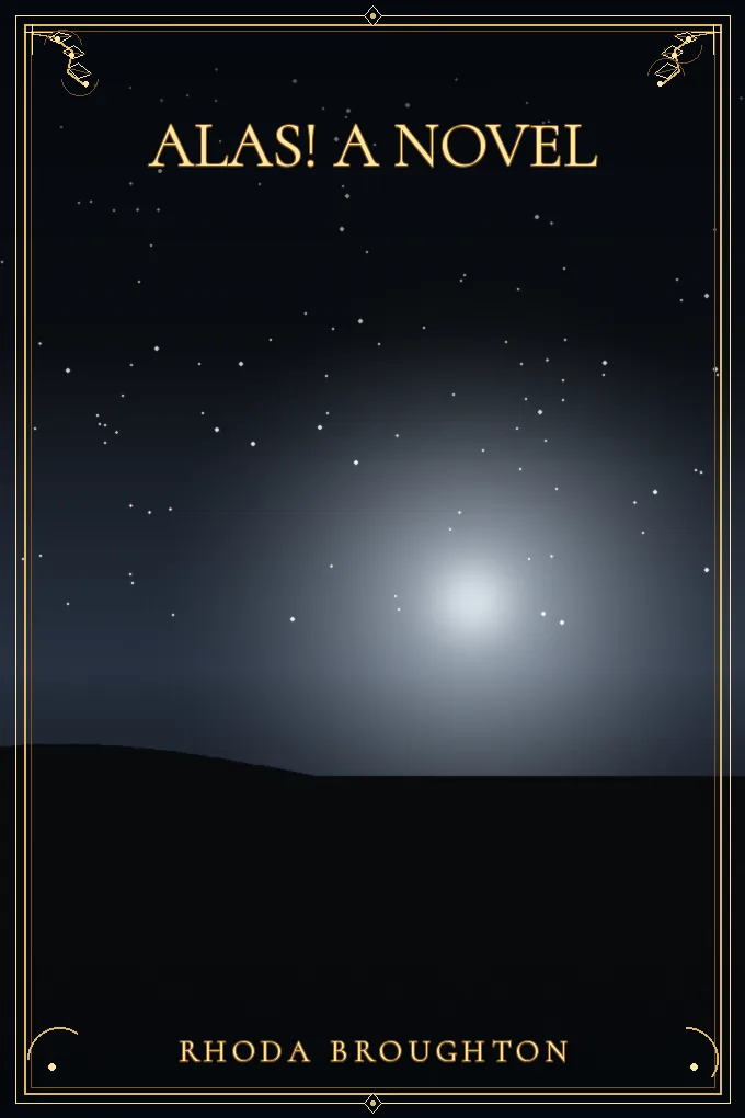 Alas! A Novel