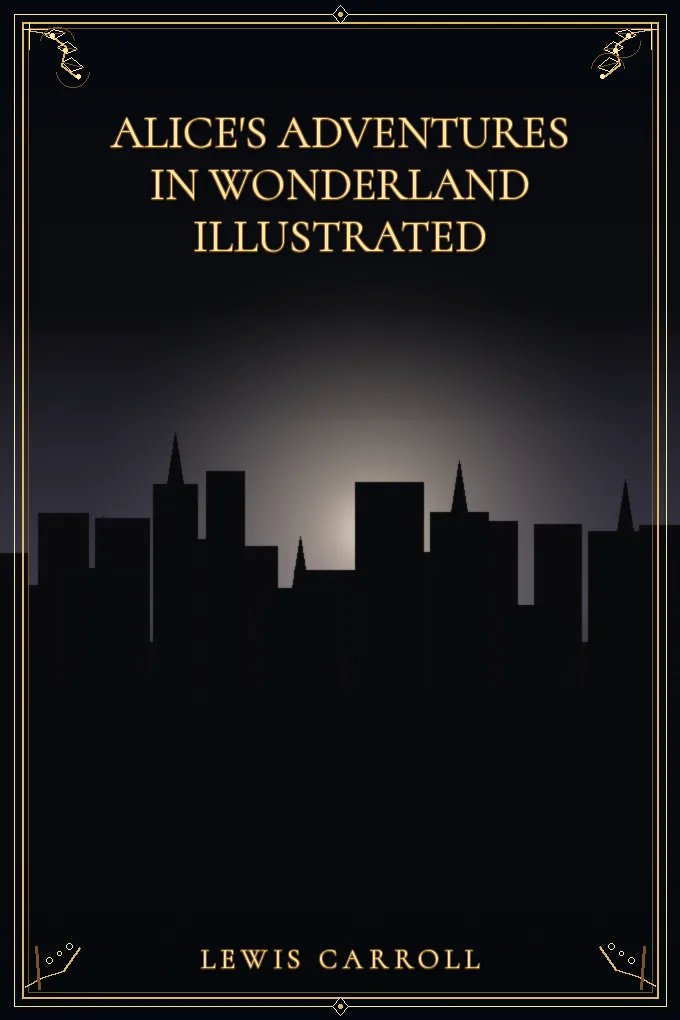 Alice's Adventures in Wonderland Illustrated