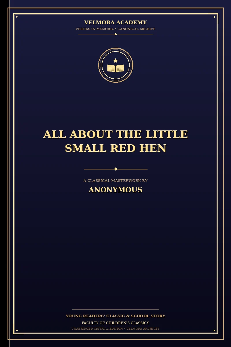 Cover of All About the Little Small Red Hen