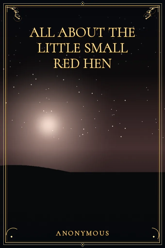 All About the Little Small Red Hen