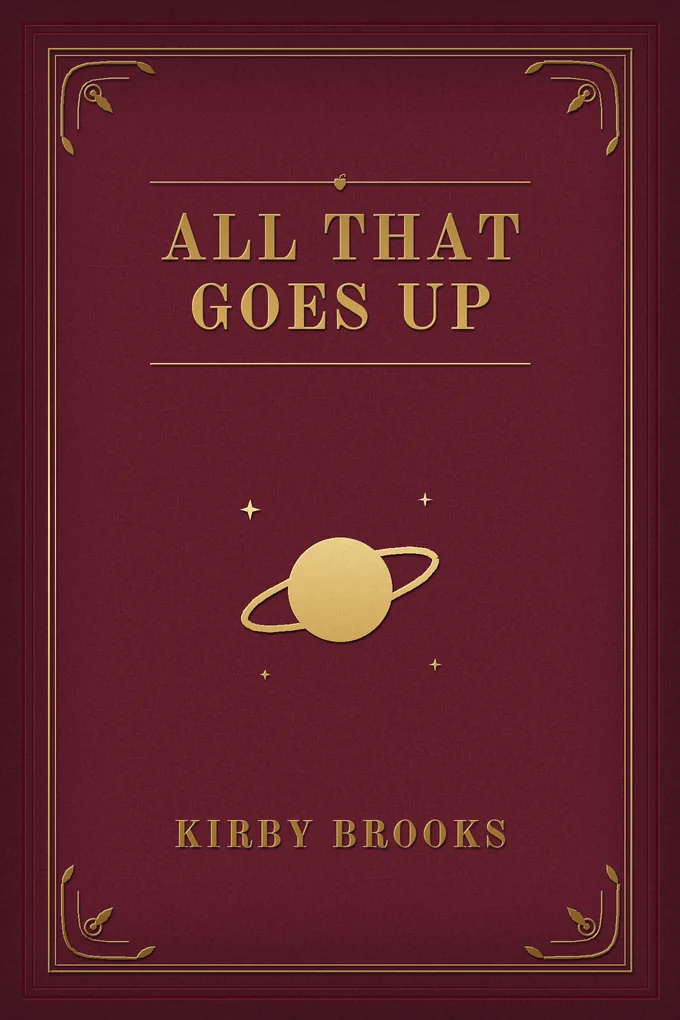All That Goes Up