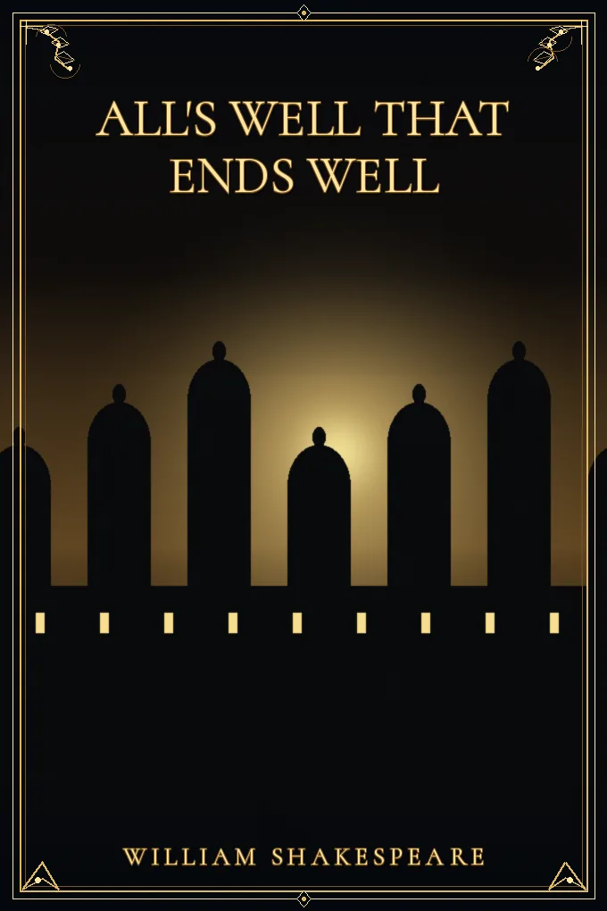 All's Well That Ends Well