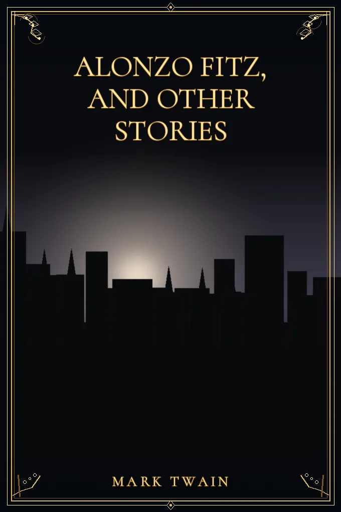 Alonzo Fitz, and Other Stories