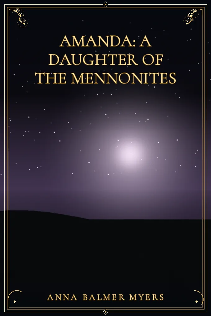 Cover of Amanda: A Daughter of the Mennonites