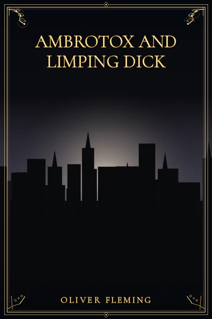 Cover of Ambrotox and Limping Dick
