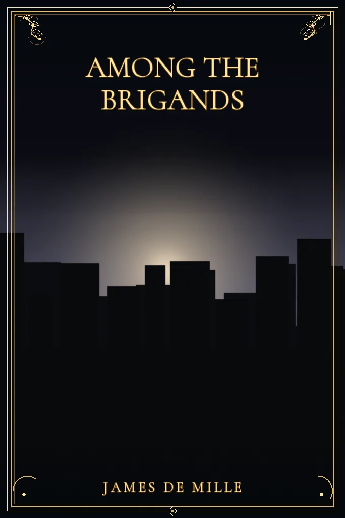 Among the Brigands