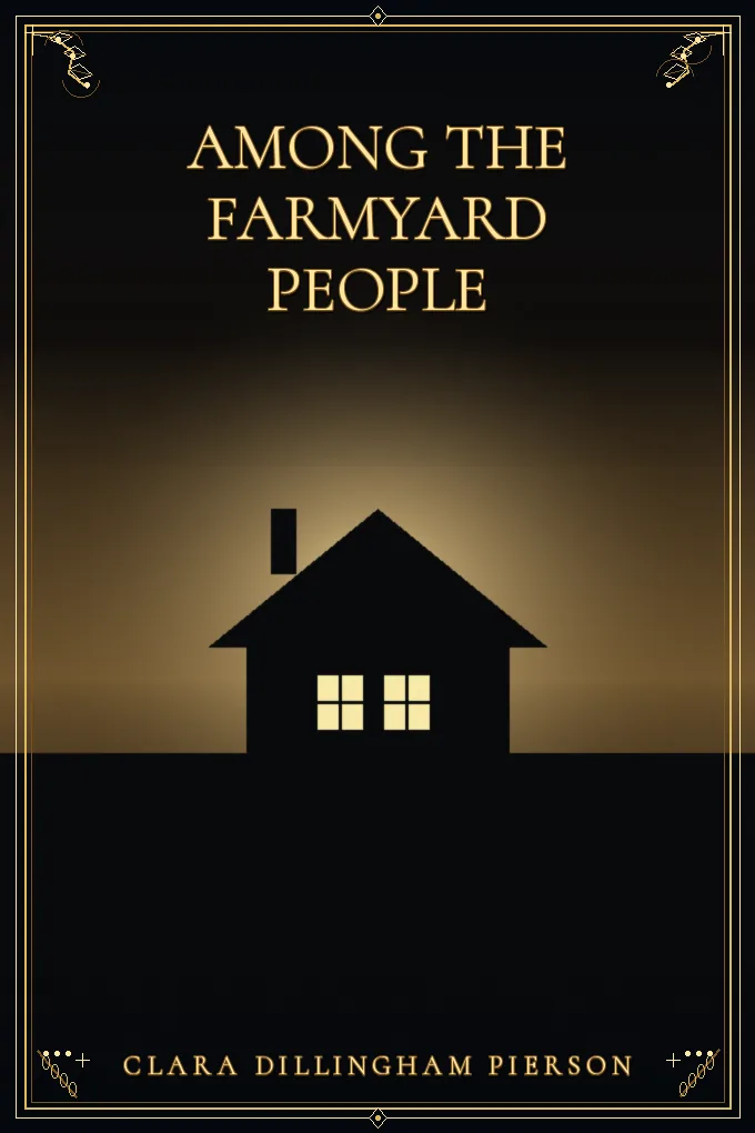 Among the Farmyard People