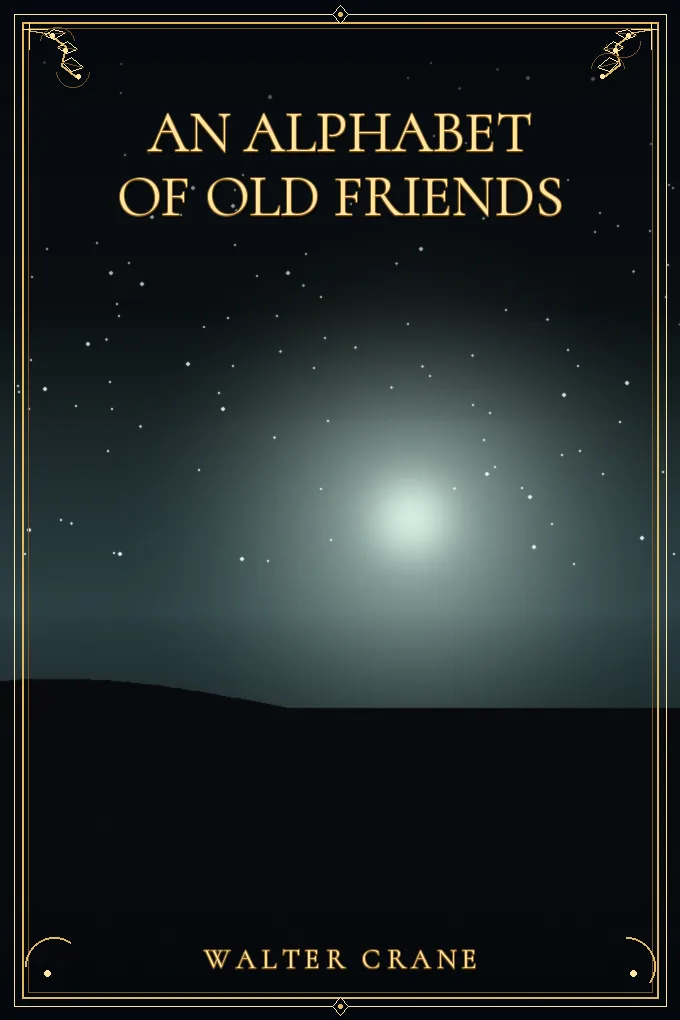 Cover of An Alphabet of Old Friends
