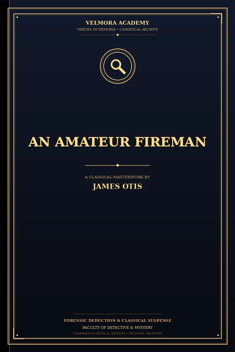 An Amateur Fireman