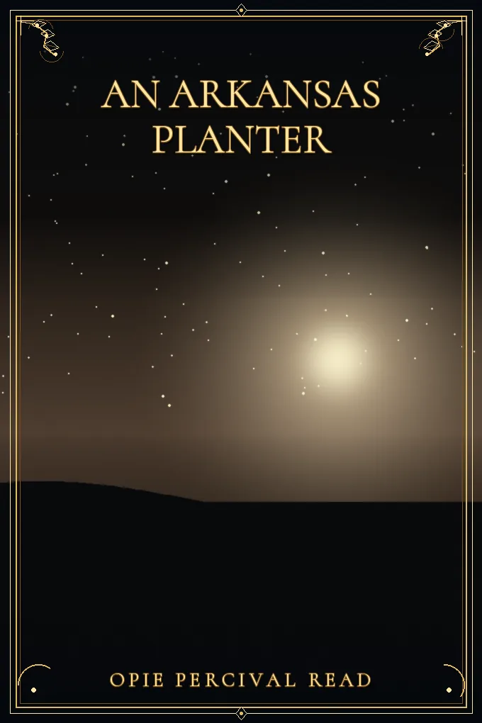 An Arkansas Planter