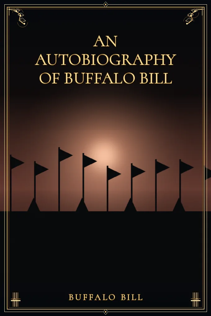 Cover of An Autobiography of Buffalo Bill