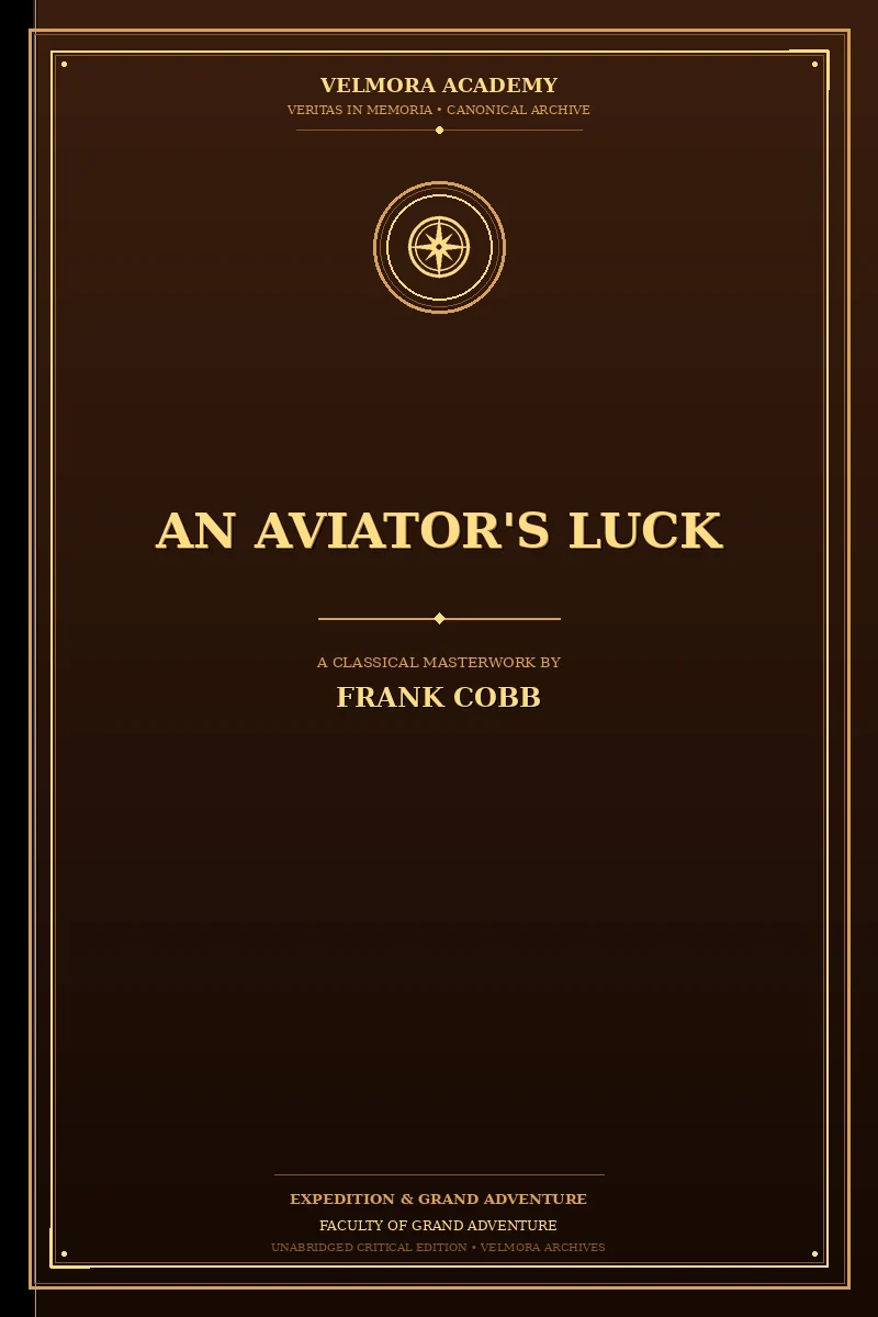 An aviator's luck