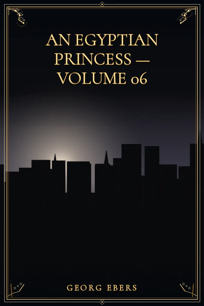 Cover of An Egyptian Princess — Volume 06