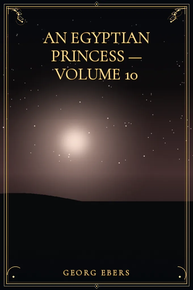 Cover of An Egyptian Princess — Volume 10