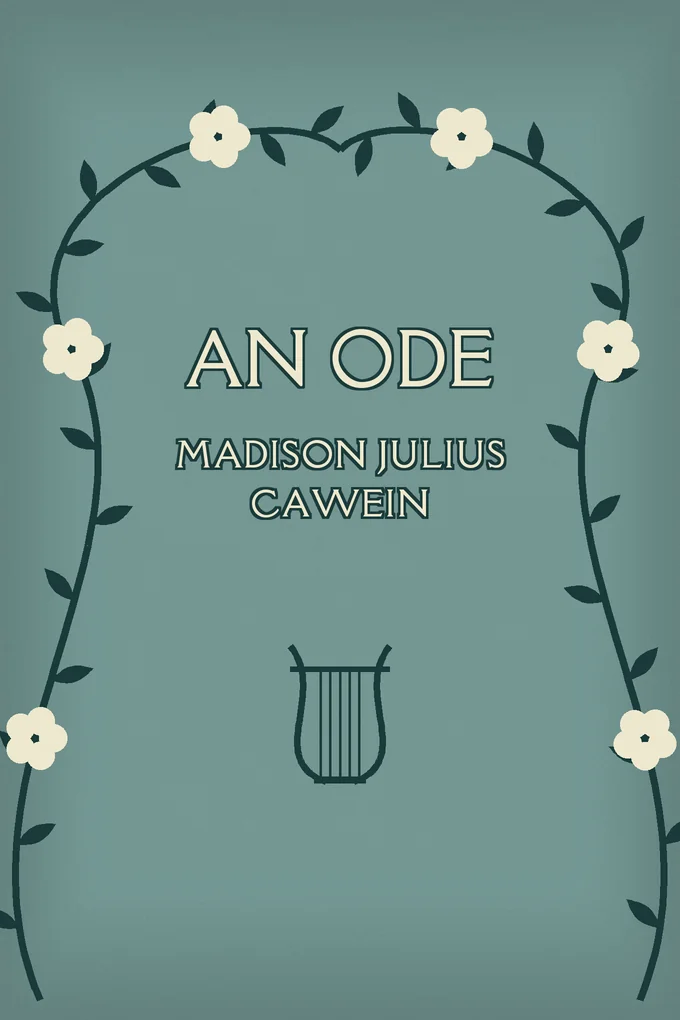 Cover of An Ode Read August 15, 1907, at