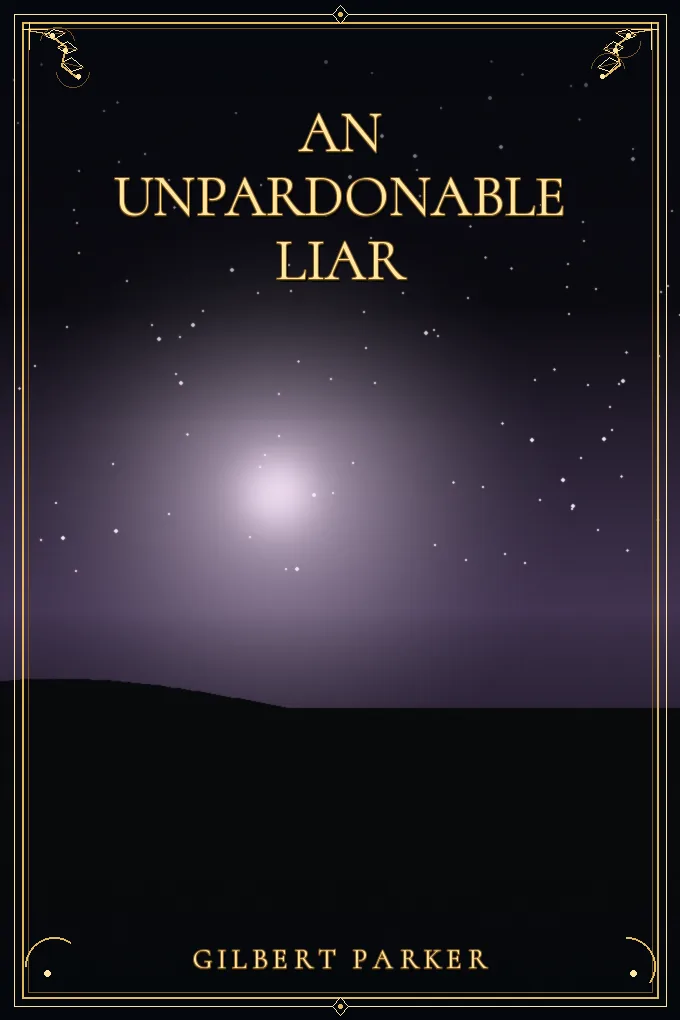 Cover of An Unpardonable Liar