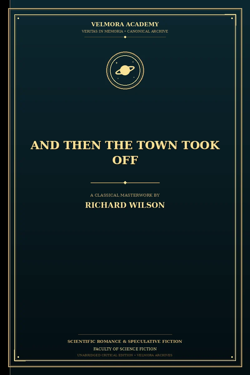 And Then the Town Took Off