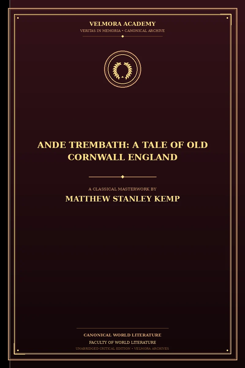 Ande Trembath: A Tale of Old Cornwall England