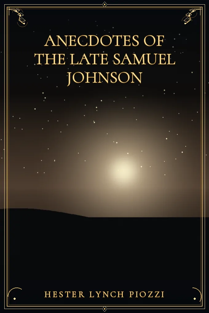 Anecdotes of the late Samuel Johnson, LL.D.