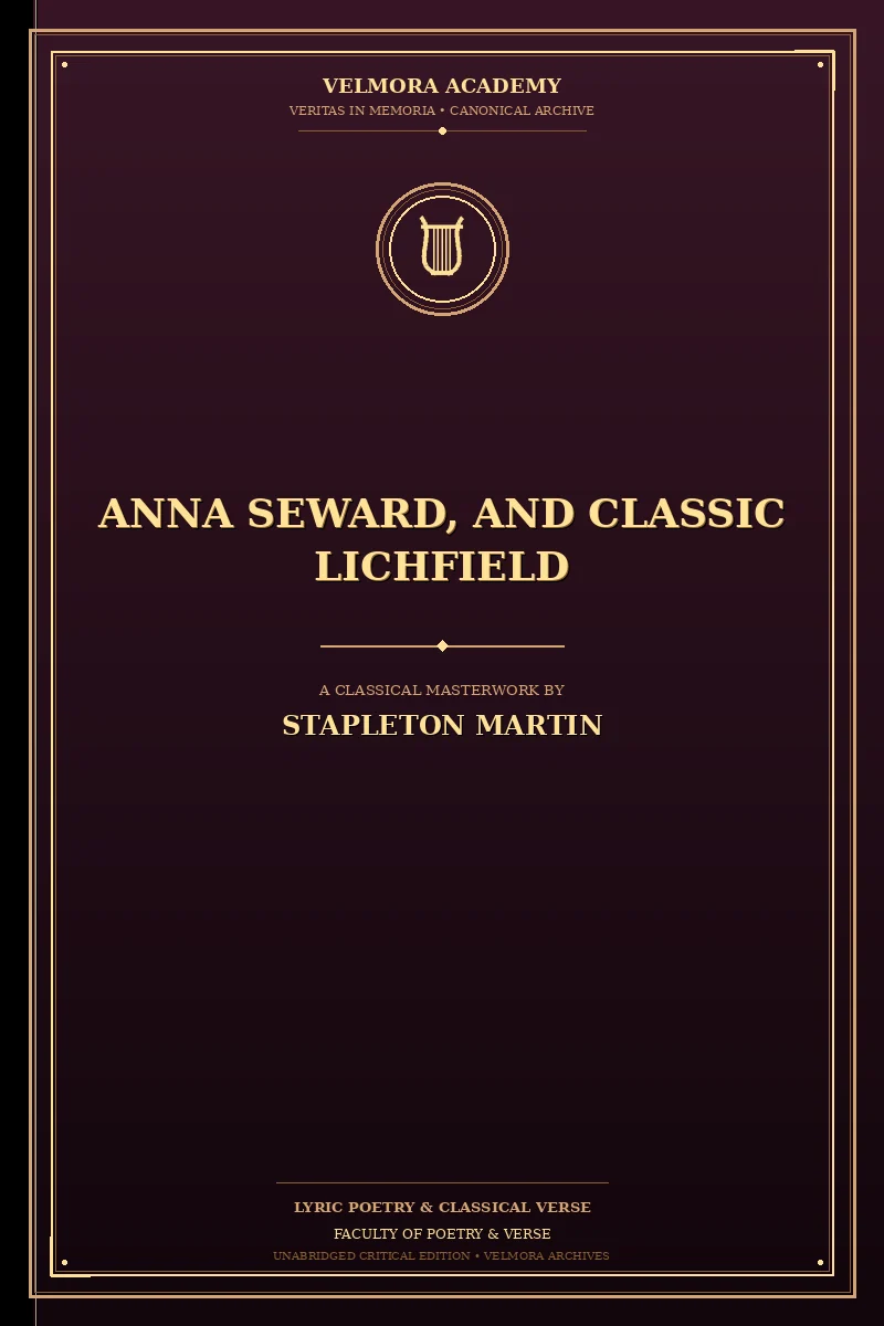 Cover of Anna Seward, and Classic Lichfield