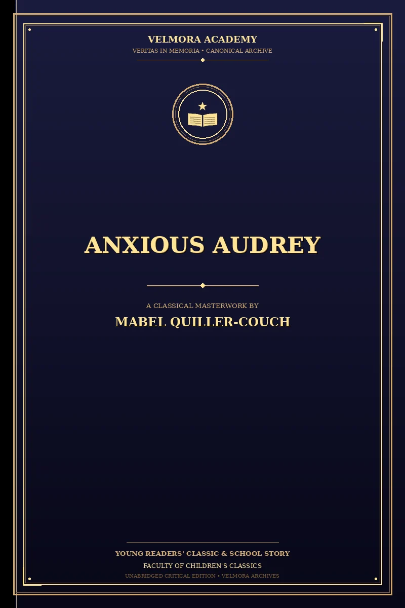 Anxious Audrey