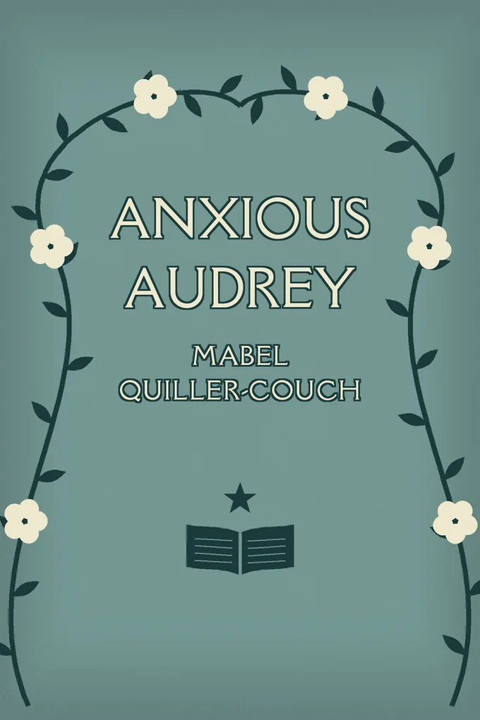 Anxious Audrey
