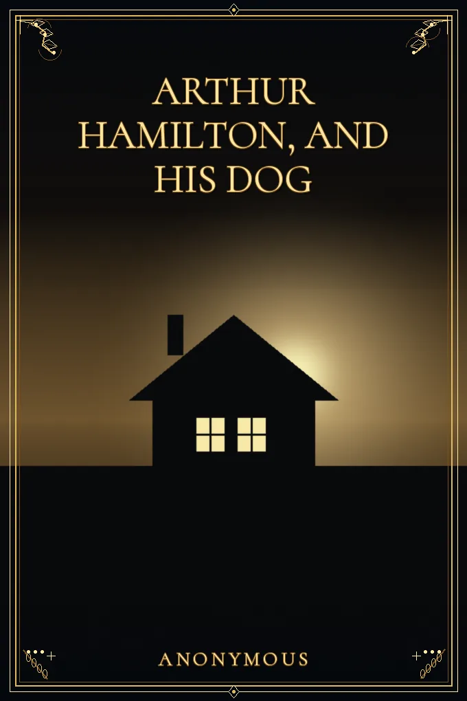 Arthur Hamilton, and His Dog