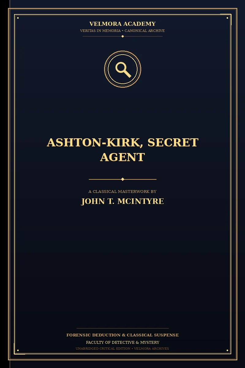 Ashton-Kirk, Secret Agent