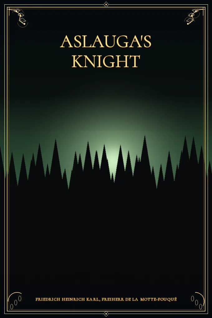 Aslauga's Knight