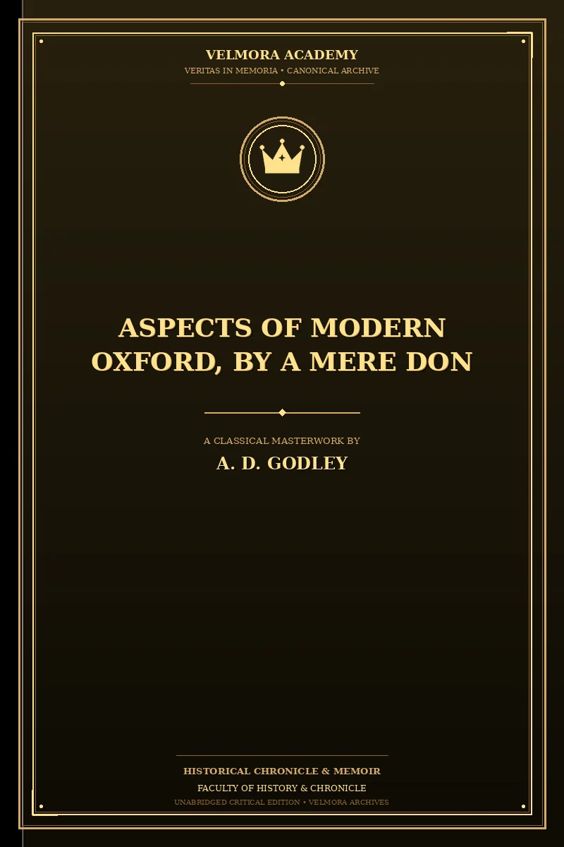Cover of Aspects of Modern Oxford, by a Mere Don